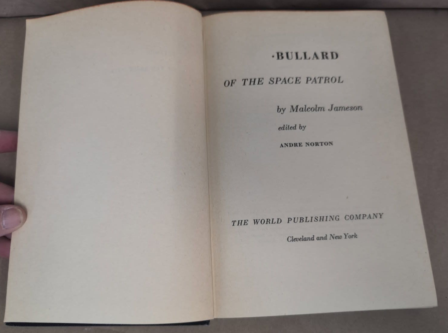 Bullard of the Space Patrol book by Malcolm Jameson 1951 first edition