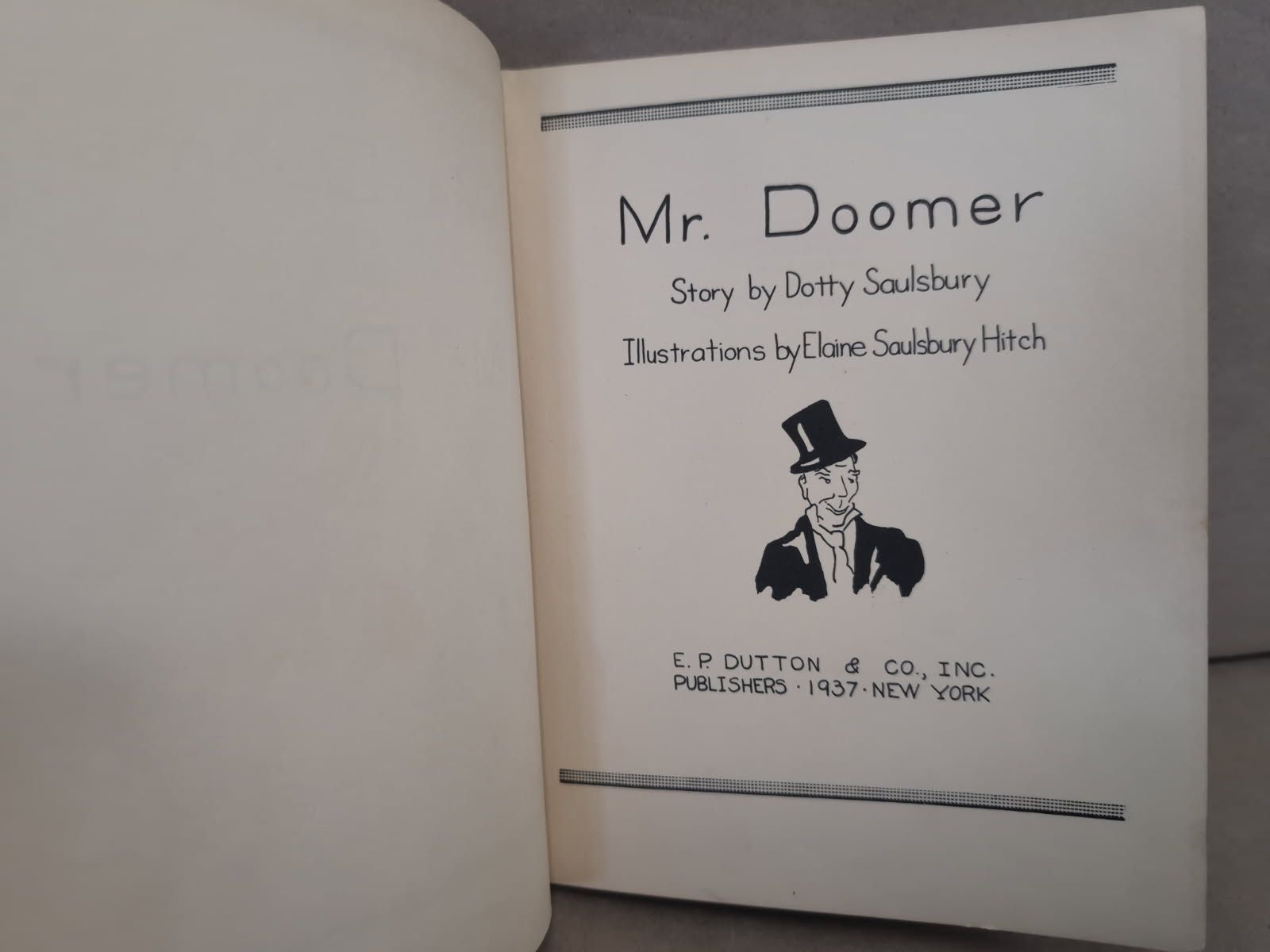 MR DOOMER
DOTTY SAULSBURY, ELAINE SAULSBURY HITCH